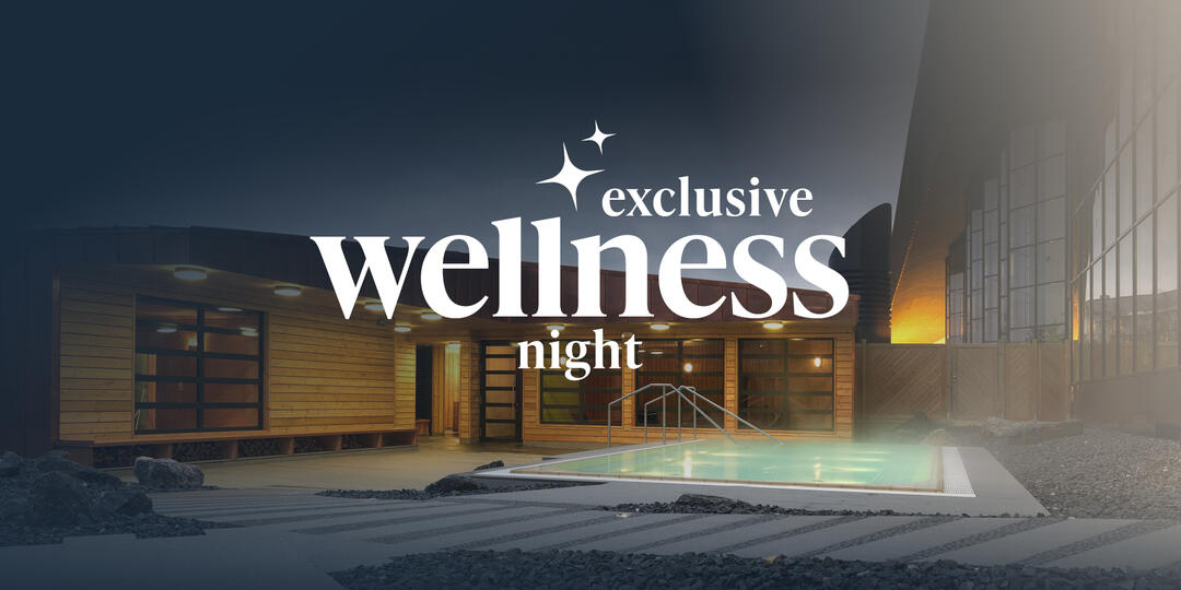 exclusiv Wellness night